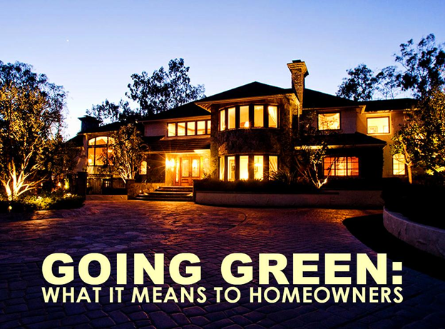Going Green: What It Means to Homeowners