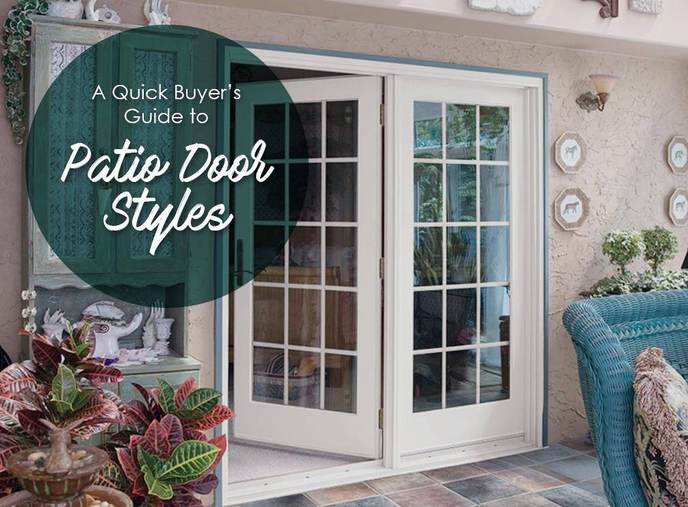 A Quick Buyer’s Guide to Patio Door Styles