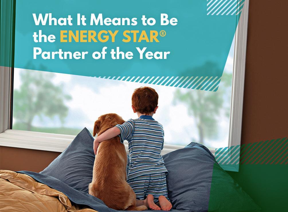 What It Means to Be the ENERGY STAR® Partner of the Year