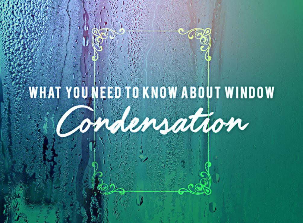 Video: What You Need to Know about Window Condensation